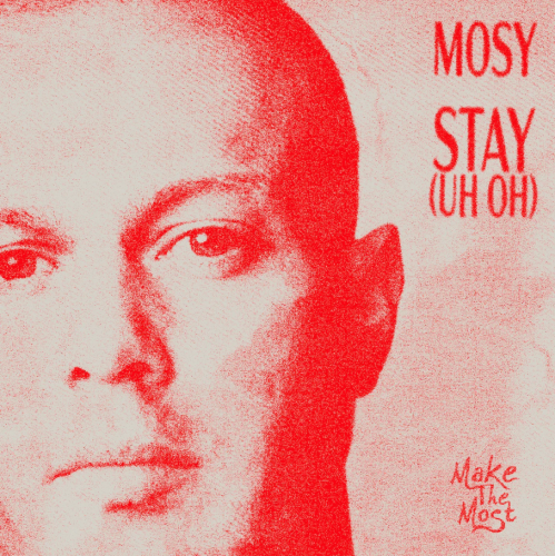 MOSY - Stay (Uh Oh) (Extended Mix).mp3